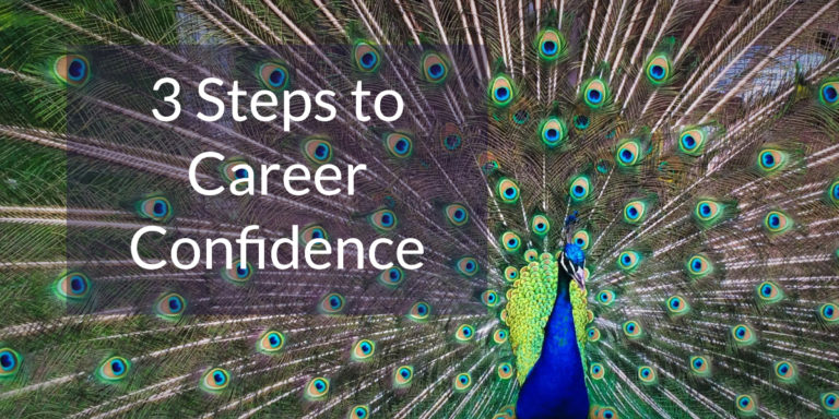 3 Steps to Stop Struggling with Confidence
