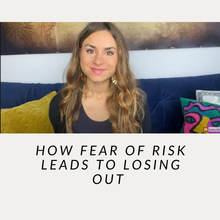 How Fear of Risk Leads to Losing Out