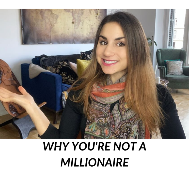 WHY YOU’RE NOT A MILLIONAIRE